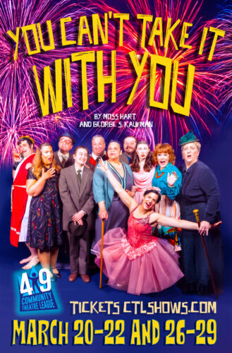 CTL to present ‘You Can’t Take It With You’  this month
